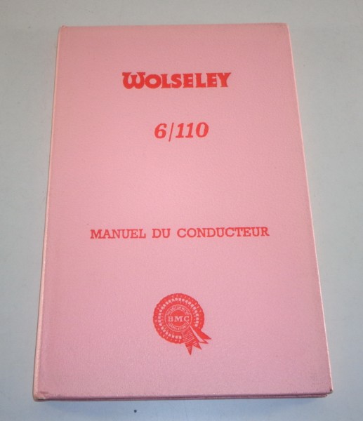 Mode d'emploi BMC Wolseley 6/110 de 04/1963