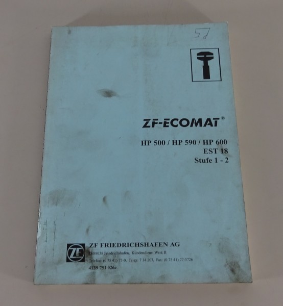 Reparaturanleitung ZF-Getriebe HP 500 / 590 / 600 Stufe 1-2 ECOMAT Stand 12/1994