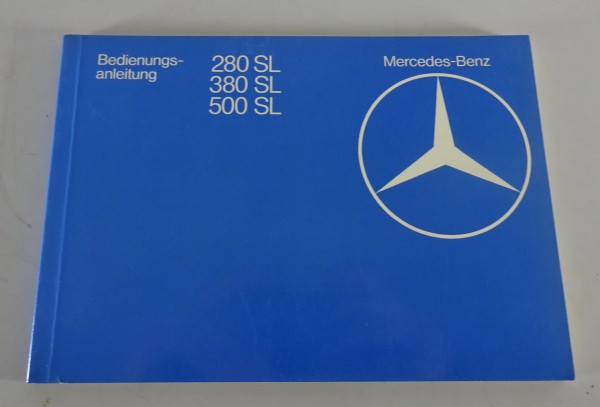 Betriebsanleitung Mercedes Benz R107 280 SL / 380 SL / 500 SL von 07/1981