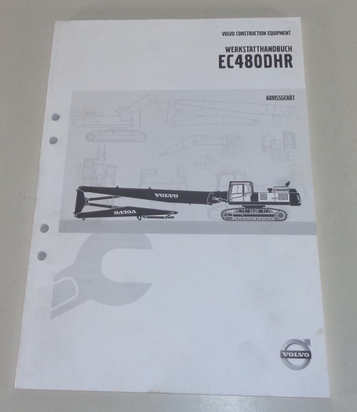 Werkstatthandbuch Volvo EC 480 DHR Abrissgerät von 2012