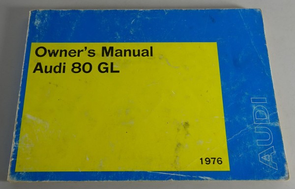 Owner´s Manual / Handboek Audi 80 GL B1 Südafrika-Modell Modelljahr 1975