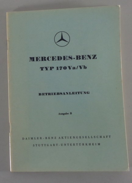 Betriebsanleitung Mercedes Benz W136 Typ 170 V 170V a b Va Vb, Stand 04/1954