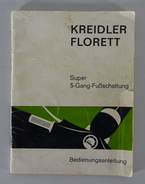 Betriebsanleitung / Handbuch Kreidler Florett Stand 02/1965