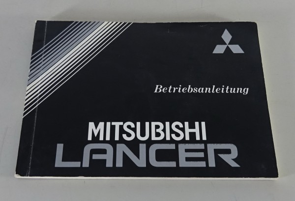 Betriebsanleitung / Handbuch Mitsubishi Lancer C6A / C7A Stand 1987