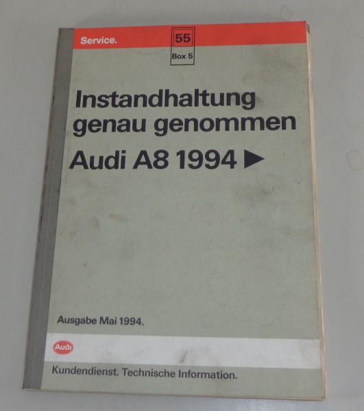 Werkstatthandbuch Instandhaltung genau genommen Audi A8 D2 Stand 05/1994