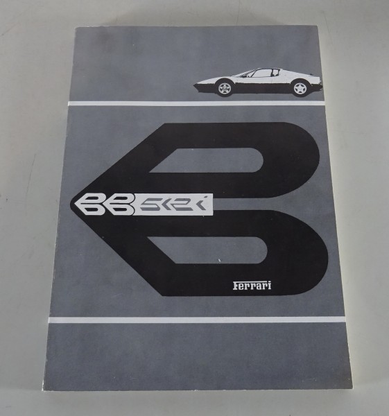 Betriebsanleitung / Handbuch Ferrari BB 512 i Berlinetta Boxer Stand 1981