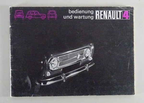 Betriebsanleitung / Handbuch Renault R4 + Fourgonette von 07/1972