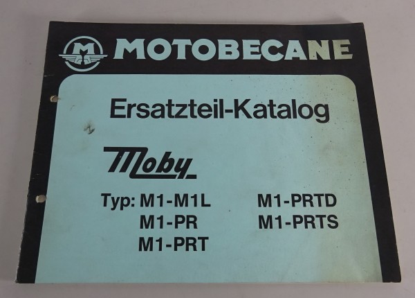 Teilekatalog Motobecane Moby M1-M1L, M1-PR, M1-PRT, M1-PRTD, M1-PRTS Stand 1974