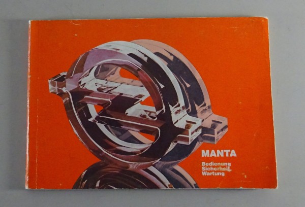 Betriebsanleitung / Handbuch Opel Manta B Stand 04/1982