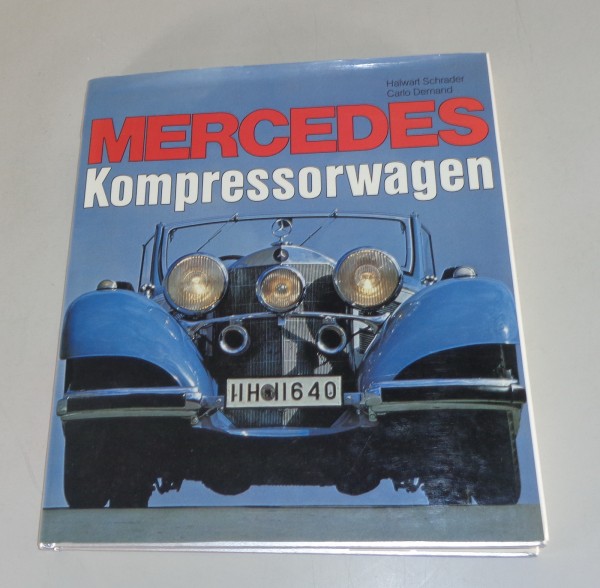 Bildband Mercedes Benz Kompressorwagen mit 500 / 540 K W29, W125, W25.. von 1979