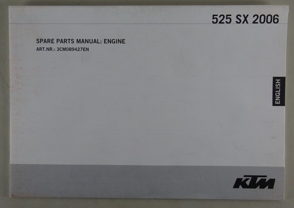 Spare Parts List / Teilekatalog Motor KTM 525 SX Modelljahr 2006