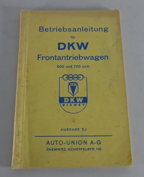 Betriebsanleitung / Handbuch DKW Frontantriebwagen 600 & 700 ccm Stand 05/1937