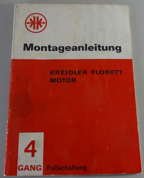 Werkstatthandbuch / Montageanleitung Kreidler Florett 4-Gang Fußschaltung 8/1966