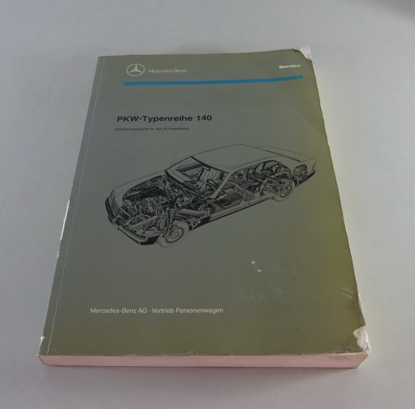 Werkstatthandbuch Mercedes S-Klasse W140 300 / 400 / 500 / 600 SE / SEL ab 1991