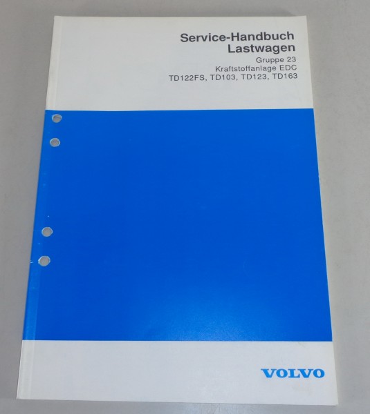 Werkstatthandbuch Volvo LKW Motor TD 103, 123, 163 Kraftstoffanlage EDC von 1991