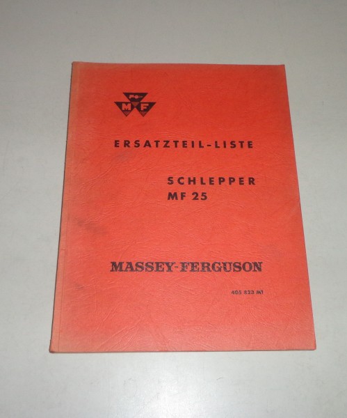 Teilekatalog / Ersatzteilliste Massey Ferguson Schlepper MF 25 - St. 08/1961
