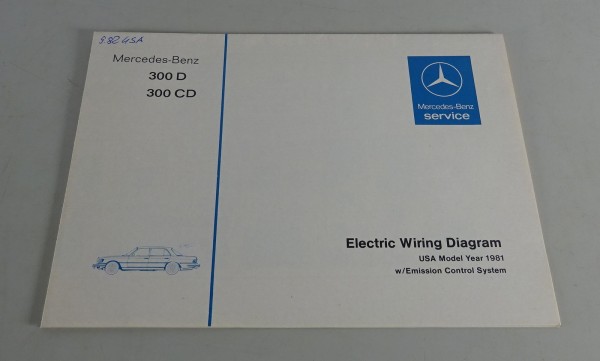 Elektrischer Schaltplan Mercedes Benz W123 300 D & CD Diesel US-Modell von 1982