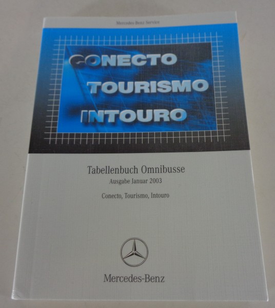 Tabellenbuch Mercedes-Benz Conecto, Tourismo, Intouro Stand 01/2003