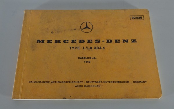 Bildkatalog Mercedes-Benz Schwere Kurzhauber L/LA 334 C Stand 1962