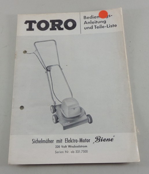 Betriebsanleitung & Teilekatalog Toro Rasenmäher "Biene" 220 Volt