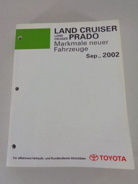 Werkstatthandbuch Merkmale neuer Fahrzeuge Toyota Land Cruiser + Prado von 2002