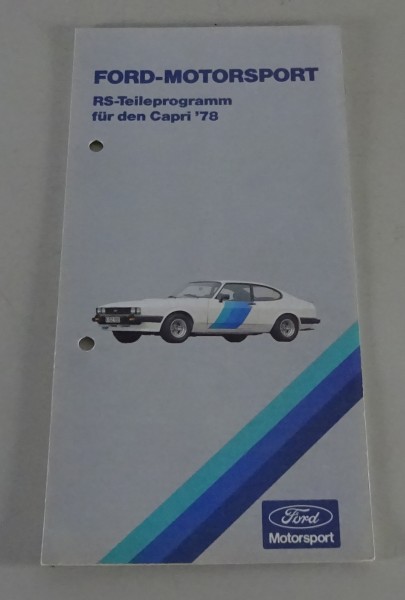 Prospekt / Broschüre RS Teileprogramm Ford - Motorsport für den Ford Capri ´78