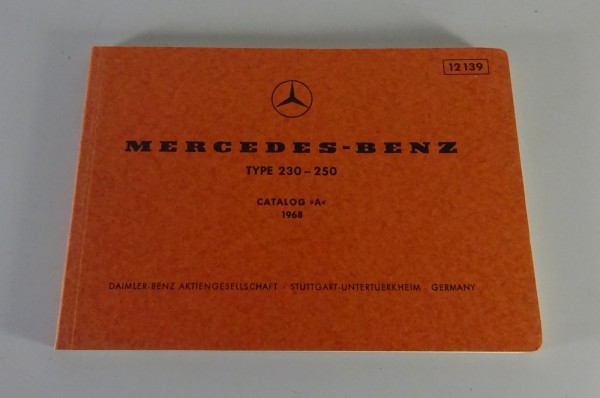 Bildkatalog / Teilekatalog Mercedes-Benz 230 + 250 W114 /8 Stand 1968