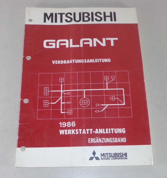 Werkstatthandbuch Mitsubishi Galant E 10 Nachtrag Elektrik Schaltpläne ab 1986