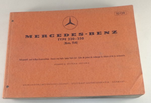 Teilekatalog Mercedes Benz Fahrgestell Aufbau W114 /8 230 + 250 Stand 01/1968