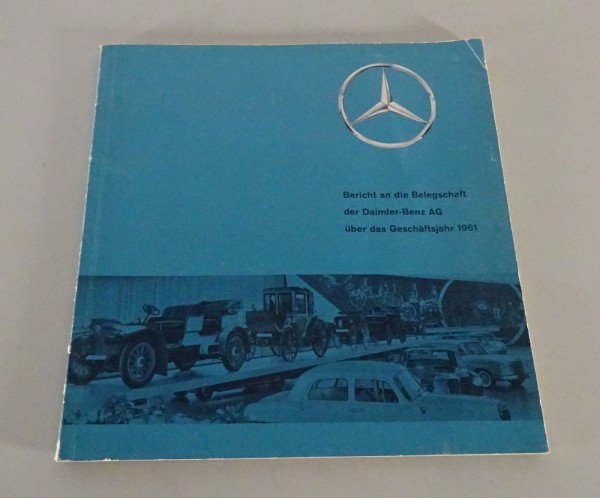 Interne Broschüre Mercedes-Benz - Bericht an die Belegschaft 1961