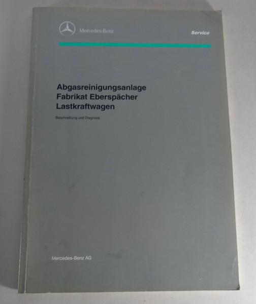 Werkstatthandbuch Mercedes Benz MK / SK Stand 12/1994 Abgasreinigungsanlage LKW