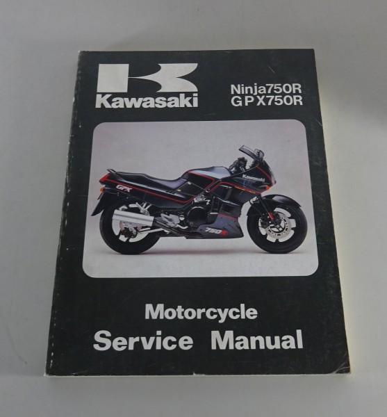 Werkstatthandbuch / Workshop Manual Kawasaki Ninja 750 R / GPX 750 R, von 1986