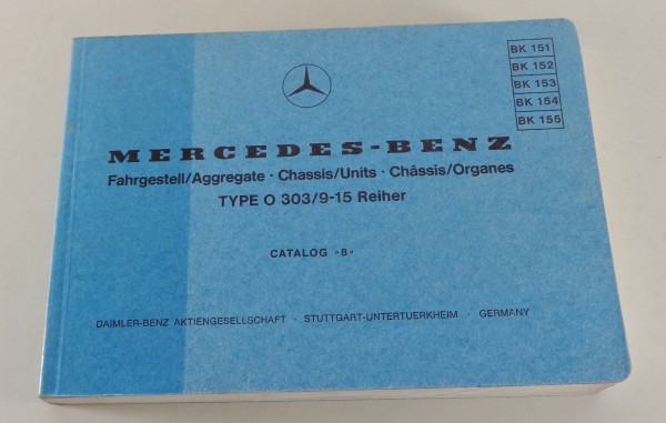 Bildkatalog Teilekatalog Mercedes Benz Bus Typ O 303 / 9-15 Reiher von 05/1977