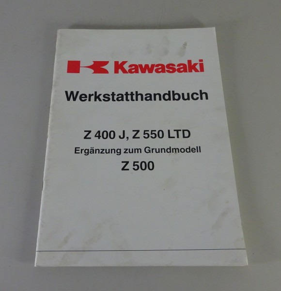 Werkstatthandbuch Ergänzung Kawasaki Z 400 J / Z 550 LTD Stand 05/1980