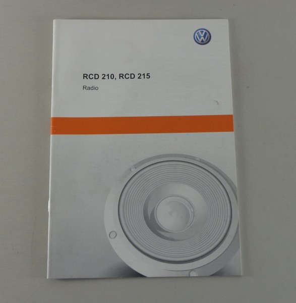 Notice d'utilisation VW Radio RCD 210 + 215 édition 2011