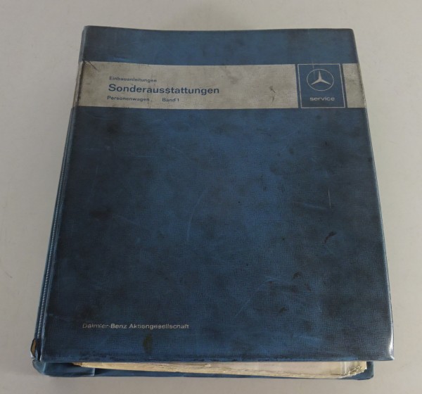 Einbauanleitung Sonderausstattungen Mercedes-Benz R 107 - W123 Stand 01/1973