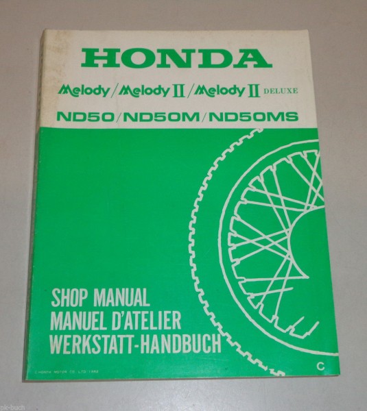 Werkstatthandbuch Shop Manual Honda ND 50 / M - MS - Melody - Deluxe Stand 1982