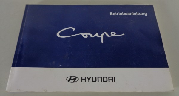 Betriebsanleitung / Handbuch Hyundai Coupe 2. Generation von 05/2000