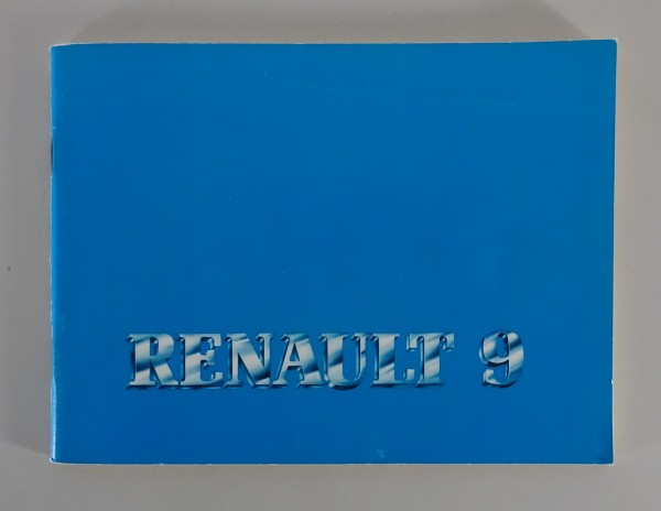 Betriebsanleitung / Handbuch Renault R 9 / R9 Stand 11/1987