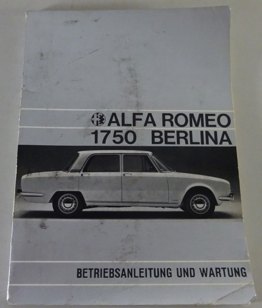 Betriebsanleitung / Handbuch Alfa Romeo 1750 Berlina Stand 05/1968