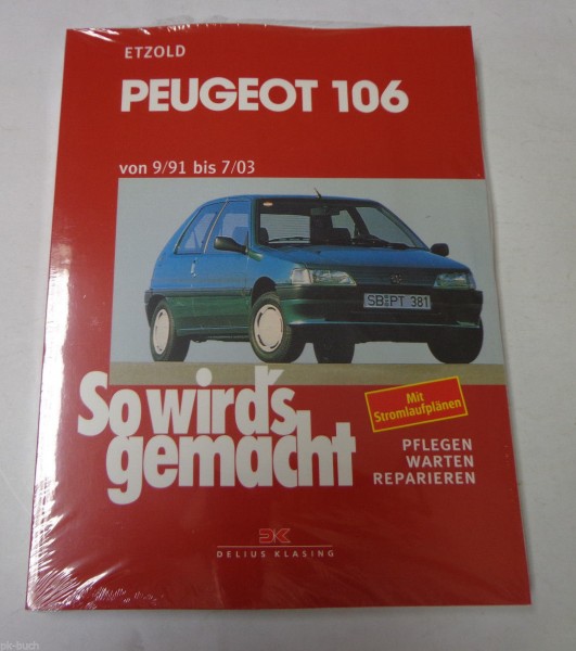 Reparaturanleitung So wird's gemacht Peugeot 106 von 09/1991 bis 07/2003