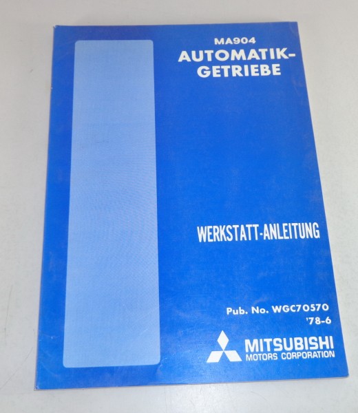 Werkstatthandbuch Mitsubishi Automatikgetriebe MA904 Stand 06/1978