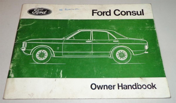 Betriebsanleitung Owner's Manual Ford Consul, Stand 10/1974