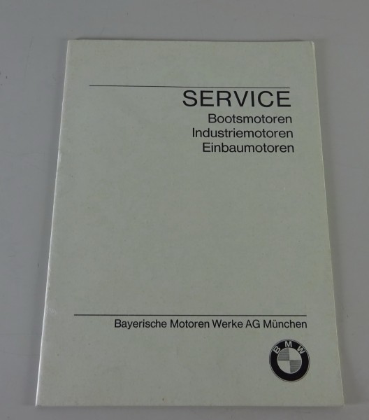 Scheckheft BMW Bootsmotoren / Industriemotoren / Einbaumotoren Stand 06/1967