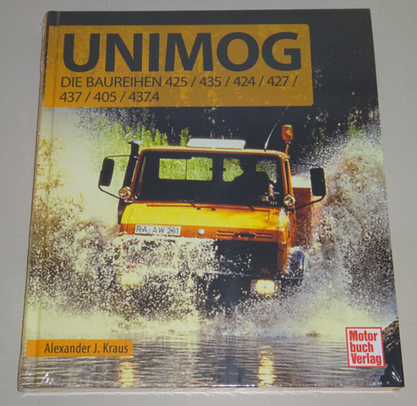 Bildband Mercedes Benz Unimog - Die Baureihen 425/435/424/427/437/405/437.4