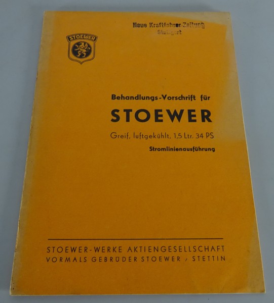 Betriebsanleitung Stoewer Greif Junior 1,5 Liter/34 PS Stromlinie Bj. 1935-1939