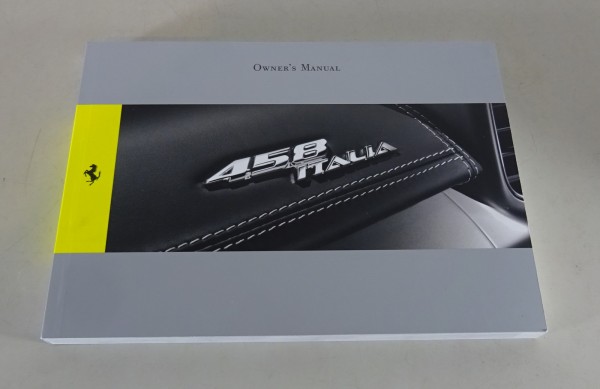 Owner´s Manual / Handbook Ferrari 458 Italia Stand 02/2013