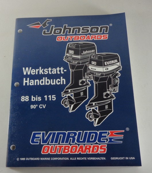 Werkstatthandbuch Johnson / Evinrude Bootsmotor 88 90 100 112 115 PS von 1995