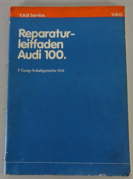 Werkstatthandbuch Reparaturanleitfaden Audi 100 5-Gang Schaltgetriebe 016 8/1979