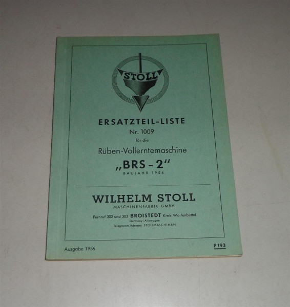 Teilekatalog / Ersatzteilliste Stoll Rüben-Vollerntemaschine BRS-2 - 1956
